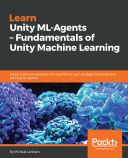 Learn Unity ML-Agents: Fundamentals of Unity Machine Learning